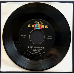 Buddy Guy I Dig Your Wig / Scraping Vinyl 7" USED