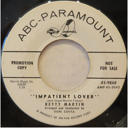 Betty Martin Impatient Lover USED VINYL 7INCH 45 RPM SINGLE PROMO