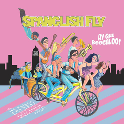 Spanglish Fly Ay Que Boogaloo! Vinyl LP USED