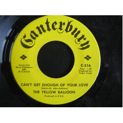 Yellow Balloon Can't Get Enough Of Your Love USED VINYL 7INCH 45 RPM SINGLE