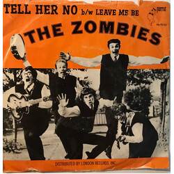 The Zombies Tell Her No / Leave Me Be USED VINYL 7INCH 45 RPM SINGLE STYRENE