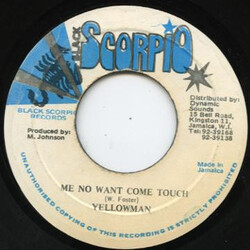 Yellowman Me No Want Come Touch USED VINYL 7INCH 45 RPM