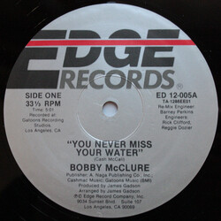 Bobby McClure You Never Miss Your Water USED VINYL 12INCH 33 S RPM