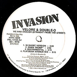 Velore & Double-O We Had Enough (Straight From The Street) / We're Gonna Get'Em (Rock The Beat) USED VINYL 12INCH 33 S RPM PROMO