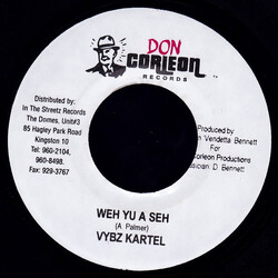 Vybz Kartel Weh Yu A Seh USED VINYL 7INCH 45 RPM