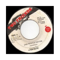 Cocoa Tea Jah Would Never USED VINYL 7INCH 45 RPM