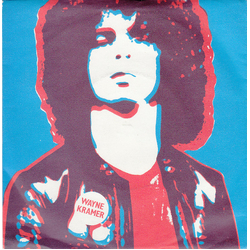 Wayne Kramer Ramblin' Rose Vinyl 7" USED
