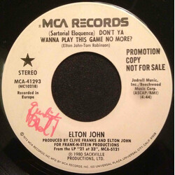Elton John (Sartorial Eloquence) Don't Ya Wanna Play This Game No More? USED VINYL 7INCH 45 RPM SINGLE PROMO