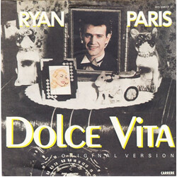 Ryan Paris Dolce Vita (Original Version) USED VINYL 7INCH 45 RPM SINGLE STEREO
