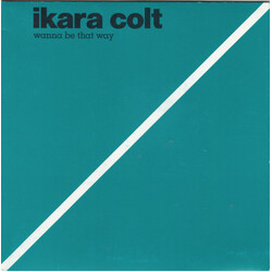 Ikara Colt Wanna Be That Way USED VINYL 7INCH SINGLE 45 RPM
