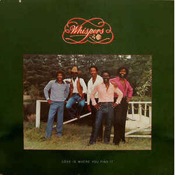 The Whispers Love Is Where You Find It Vinyl LP USED