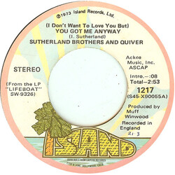 Sutherland Brothers / Quiver (I Don't Wanna Love You But) You Got Me Anyway / Rock And Roll Show USED VINYL 7INCH SINGLE 45 RPM