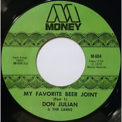 Don Julian & The Larks My Favorite Beer Joint USED VINYL 7INCH 45 RPM SINGLE
