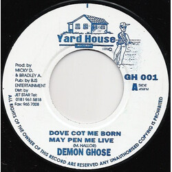 Demon Ghose / Braga Don Dove Cot Me Born May Pen Me Live / Wicked Men USED VINYL 7INCH 45 RPM
