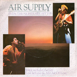 Air Supply Even The Nights Are Better Vinyl 7" USED