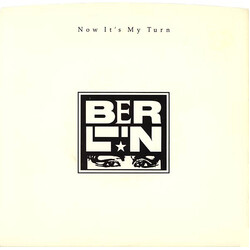 Berlin Now It's My Turn VINYL 7" USED