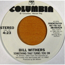 Bill Withers Something That Turns You On USED VINYL 7INCH 45 RPM SINGLE PROMO STEREO