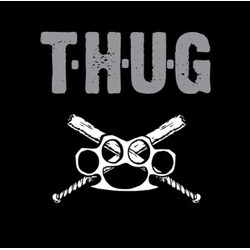 T.H.U.G. T·H·U·G Vinyl LP USED