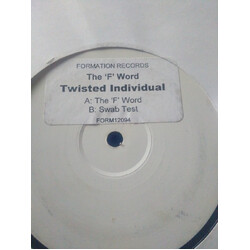 Twisted Individual The F Word / Swab Test USED VINYL 12INCH PROMO WHITE LABEL 45 RPM