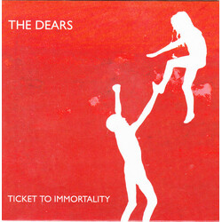 The Dears Ticket To Immortality USED VINYL 7INCH 45 RPM SINGLE