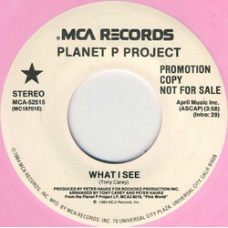 Planet P Project What I See USED VINYL 7INCH 45 RPM PROMO