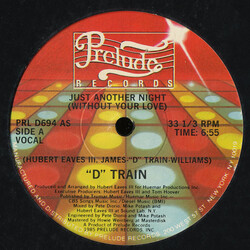 D-Train Just Another Night (Without Your Love) VINYL 12" USED