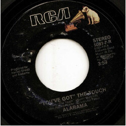 Alabama "You've Got" The Touch / True, True Housewife USED VINYL 7INCH 45 RPM SINGLE STYRENE