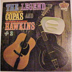 Cowboy Copas / Hawkshaw Hawkins The Legend Of Cowboy Copas And Hawkshaw Hawkins No. 2 Vinyl LP USED