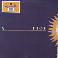 Loco (47) Why Do We Do? USED VINYL 12INCH 33 S RPM