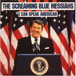 The Screaming Blue Messiahs I Can Speak American USED VINYL 7INCH 45 RPM SINGLE STEREO