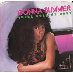 Donna Summer There Goes My Baby USED VINYL 7INCH 45 RPM SINGLE STYRENE STEREO