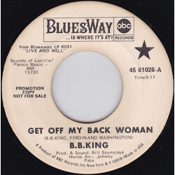B.B. King Get Off My Back Woman USED VINYL 7INCH 45 RPM SINGLE PROMO