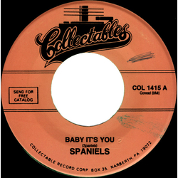 The Spaniels Baby It's You / Bounce Vinyl 7" USED