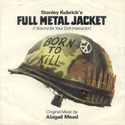Abigail Mead / Nigel Goulding Full Metal Jacket (I Wanna Be Your Drill Instructor) USED VINYL 7INCH