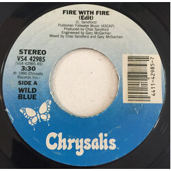 Wild Blue Fire With Fire USED VINYL 7INCH 45 RPM SINGLE