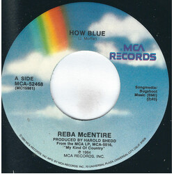 Reba McEntire How Blue USED VINYL 7INCH 45 RPM SINGLE