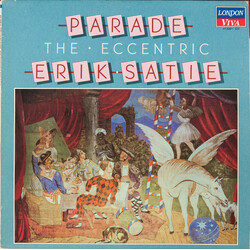 Erik Satie Parade · The Eccentric Erik Satie Vinyl LP USED