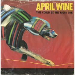 April Wine This Could Be The Right One USED VINYL 7INCH SINGLE 45 RPM