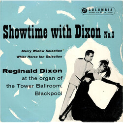 Reginald Dixon Showtime With Dixon   No. 3 USED VINYL 7INCH 45 RPM EP