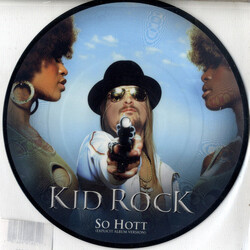 Kid Rock So Hott VINYL 7" USED