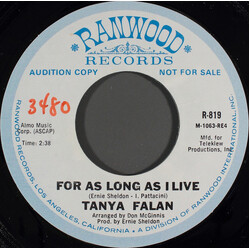 Tanya Falan For As Long As I Live USED VINYL 7INCH 45 RPM PROMO STYRENE