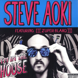 Steve Aoki / Zuper Blahq I'm In The House USED VINYL 12INCH 33 S RPM MAXI-SINGLE