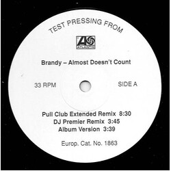 Brandy (2) Almost Doesn't Count USED VINYL 12INCH 33 S RPM TEST PRESSING