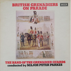 The Band Of The Grenadier Guards / Peter Parkes (2) British Grenadiers On Parade Vinyl LP USED