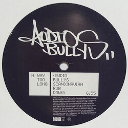 Audio Bullys Way Too Long USED VINYL 12INCH 45 RPM PROMO