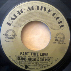 Gladys Knight And The Pips Part Time Love / Money USED VINYL 7INCH 45 RPM REISSUE