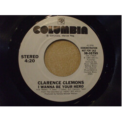 Clarence Clemons I Wanna Be Your Hero USED VINYL 7INCH PROMO 45 RPM