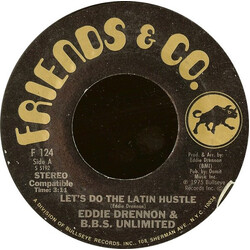 Eddie Drennon & The B.B.S. Unlimited Let's Do The Latin Hustle USED VINYL 7INCH 45 RPM STYRENE