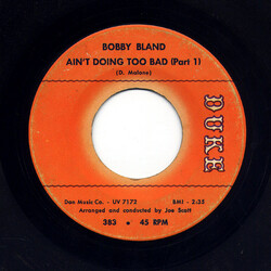 Bobby Bland Ain't Doing Too Bad Vinyl 7" USED