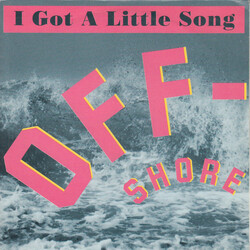 Off-Shore I Got A Little Song USED VINYL 7INCH 45 RPM